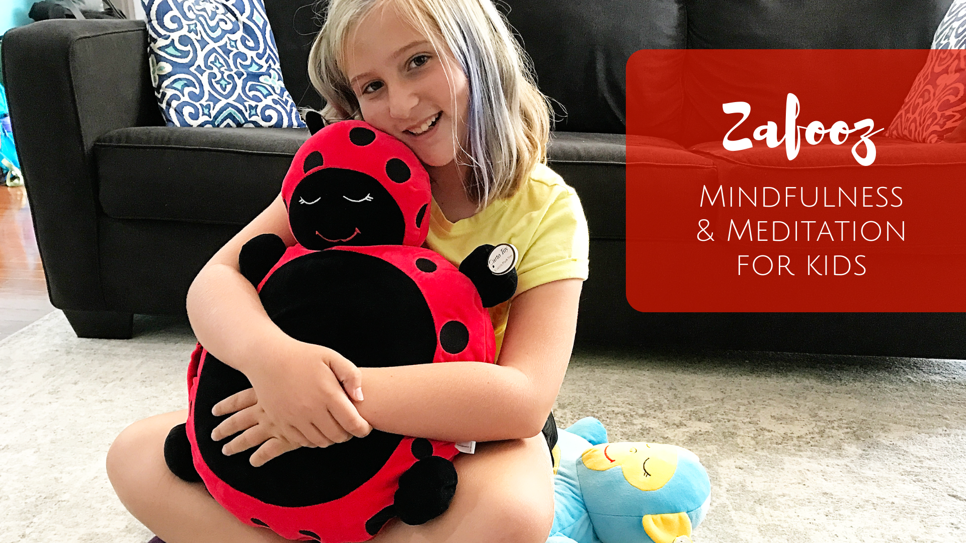 Mindfulness & Meditation for kids with Zafooz