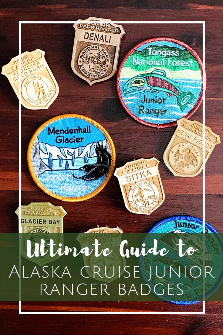 National Park Junior Ranger Badges to earn on your Alaska Cruise
