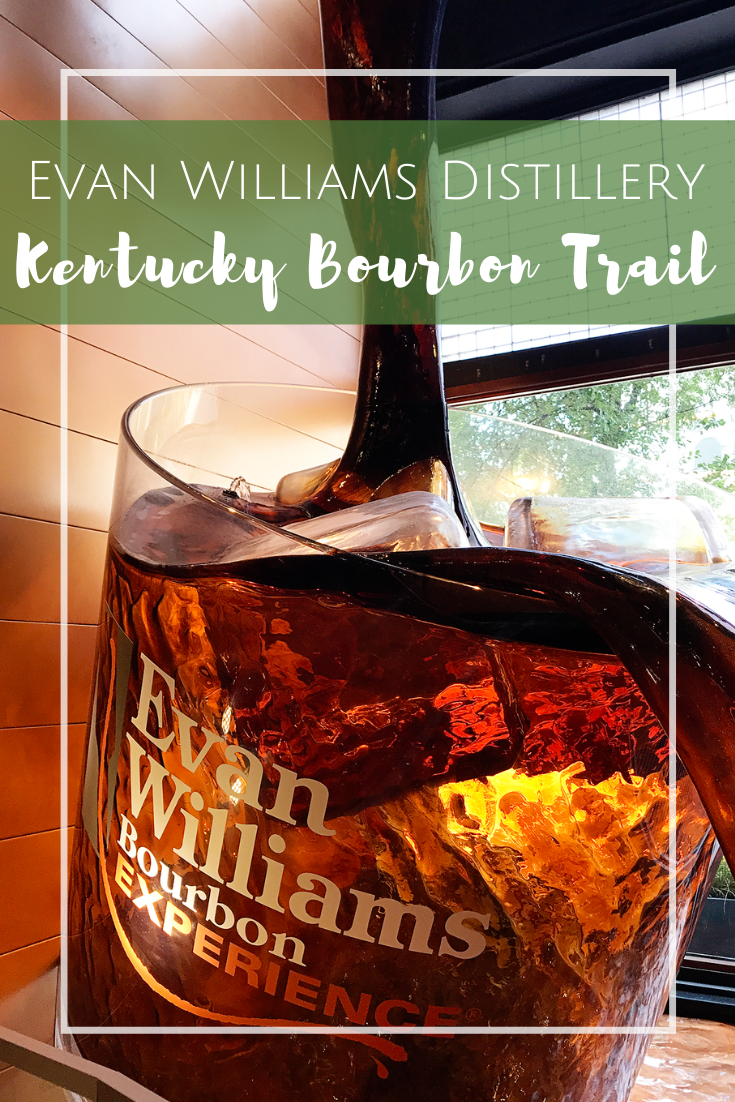 Kentucky Bourbon Trail:: Evan Williams Distillery