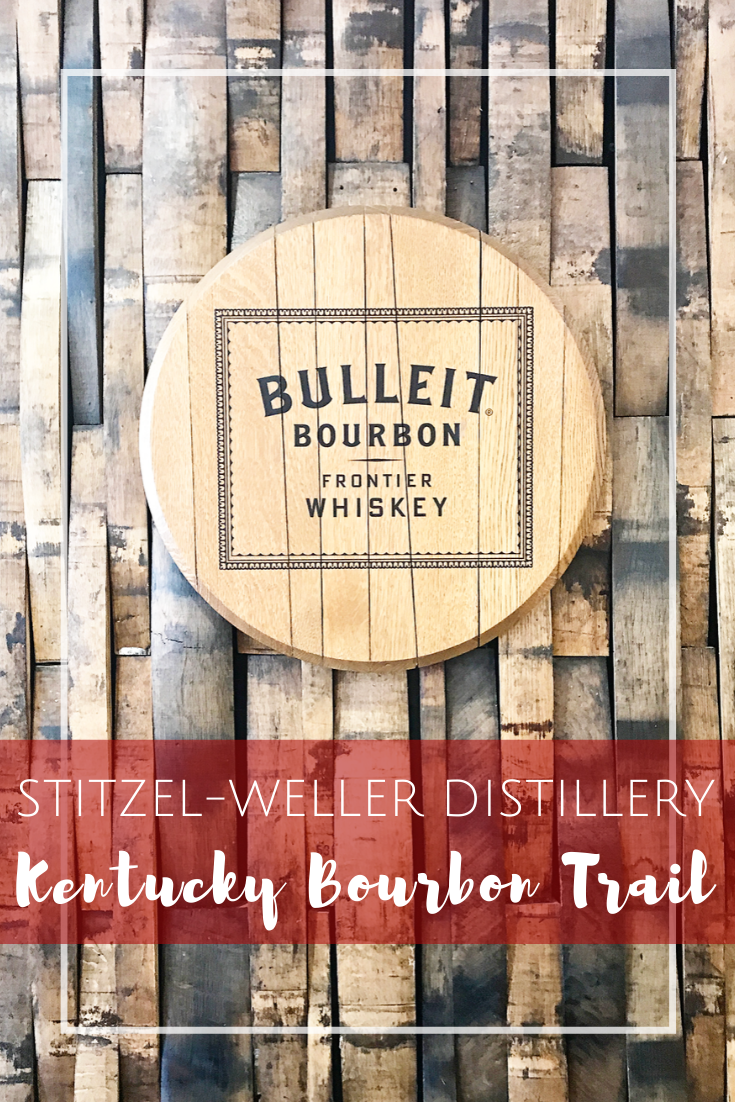 Kentucky Bourbon Trail:: Stitzel-Weller Distillery Tour and Tasting