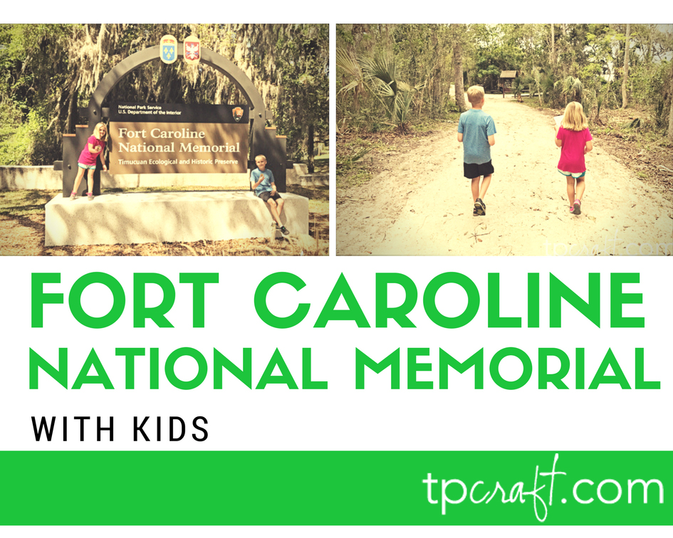 Fort Caroline National Memorial at Timucuan Ecological & Historical Preserve {with kids}