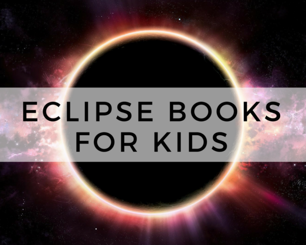 8 Great Eclipse Books for Kids