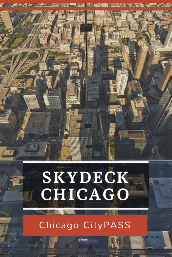 Skydeck Chicago CityPass Chicago with Kids