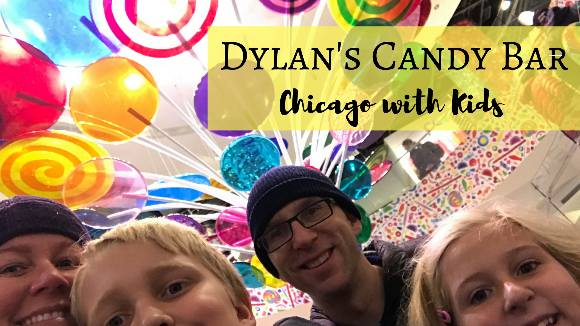 Dylan’s Candy Bar: Exploring Chicago with Kids