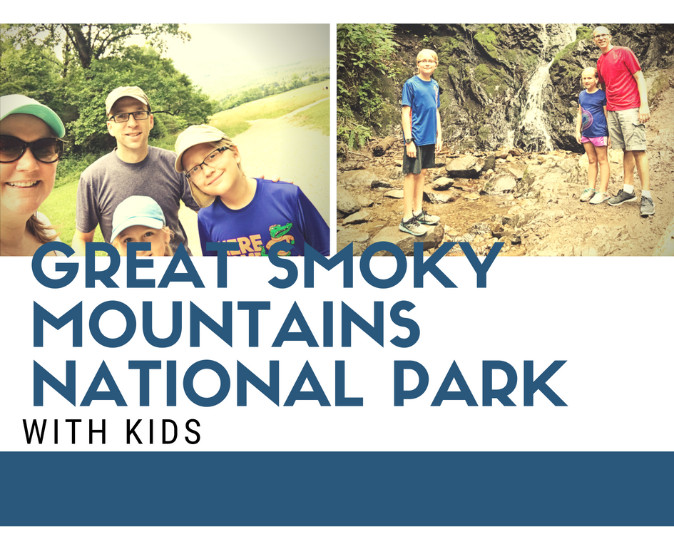 Great Smoky Mountains National Park with Kids