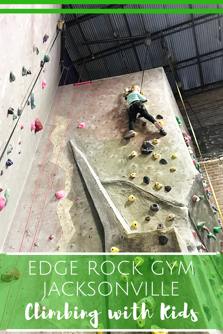 Rock Climbing with Kids in Jacksonville, Florida - The Edge Rock Gym