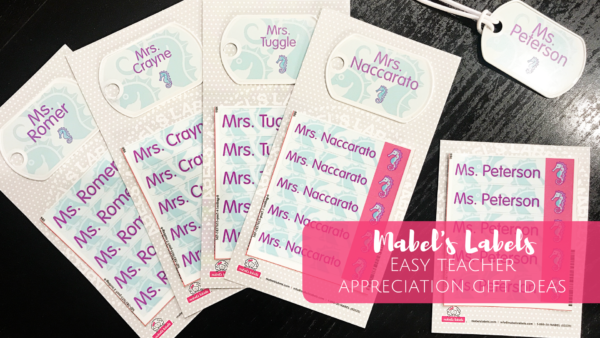 Easy Teacher Appreciation Gift with Mabel’s Labels