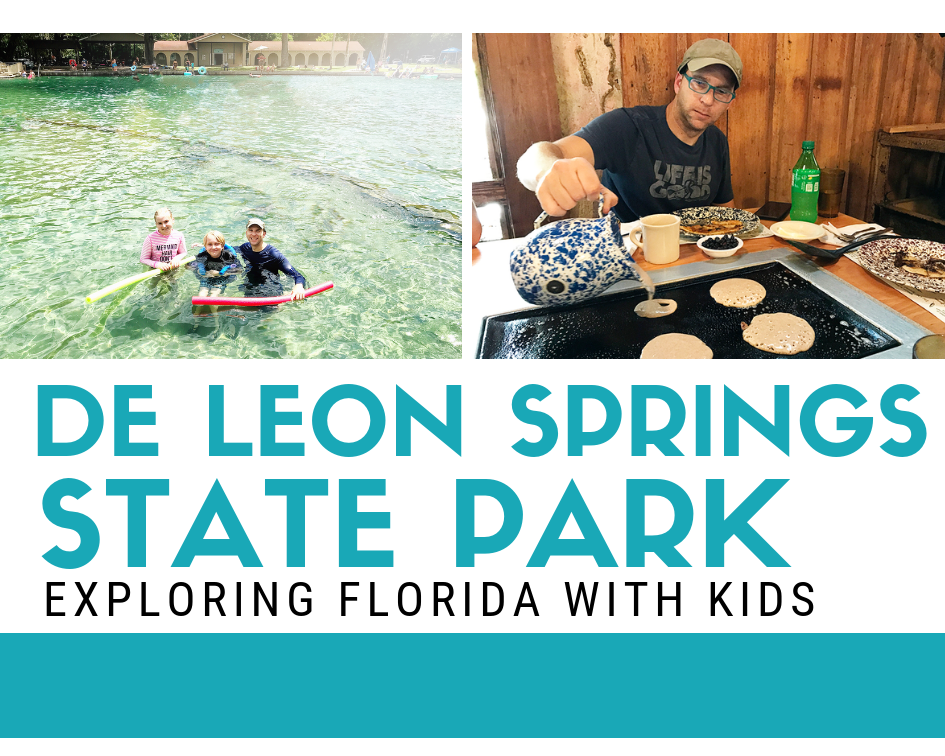 De Leon Springs State Park with Kids