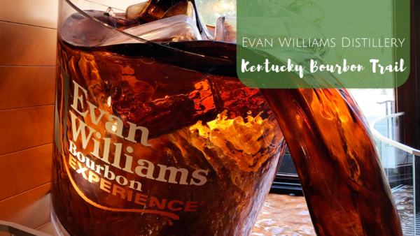 Kentucky Bourbon Trail:: Evan Williams Distillery